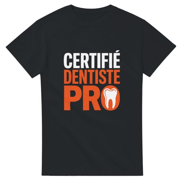T shirt Certifié Dentiste Pro