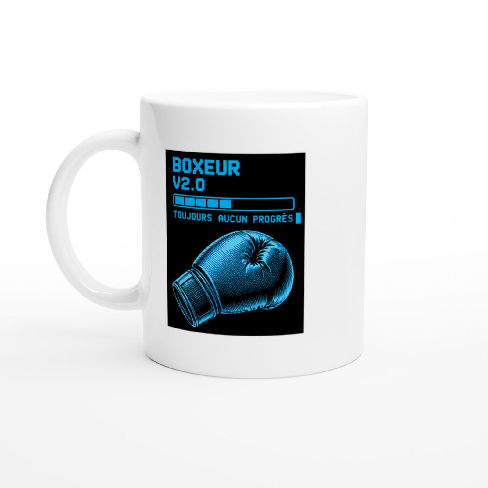 Mug Boxeur V2.0 Toujours Aucun Progrès