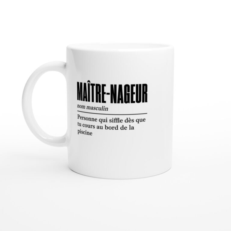 Mug Maître-Nageur Personne Qui Siffle Dès Que Tu Cours au Bord de la Piscine