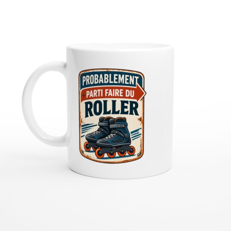 Mug Roller Probablement Parti Faire Du Roller