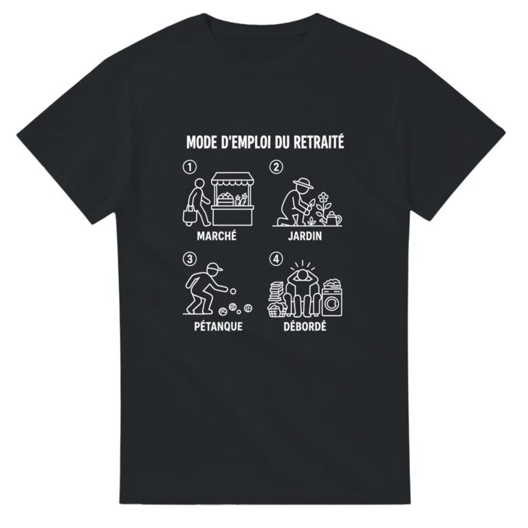 T shirt Mode d'Emploi du Retraité