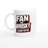 Mug Fan de Whisky Certifié