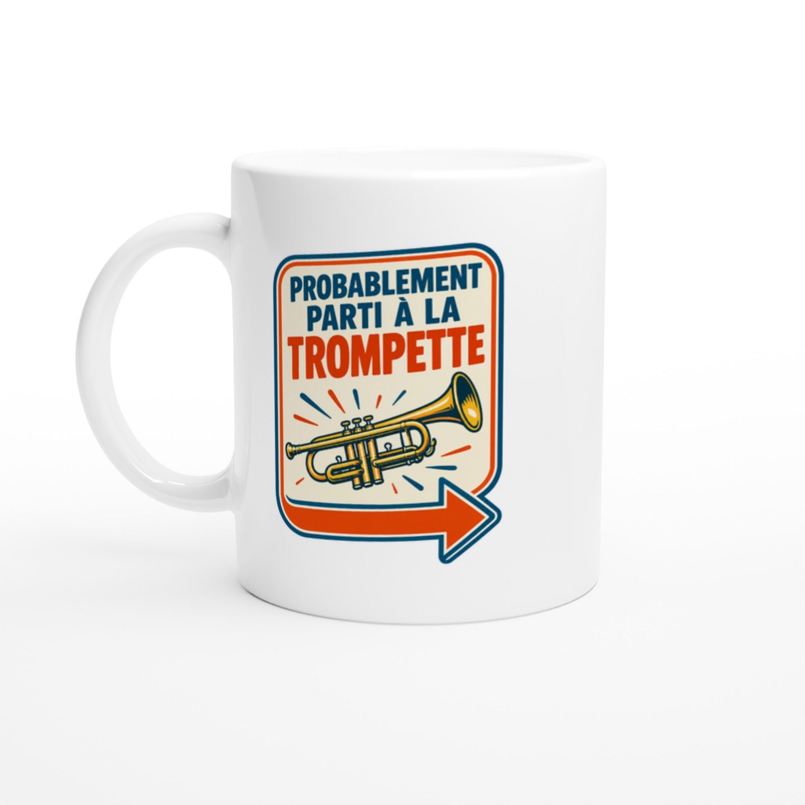Mug Probablement Parti À La Trompette