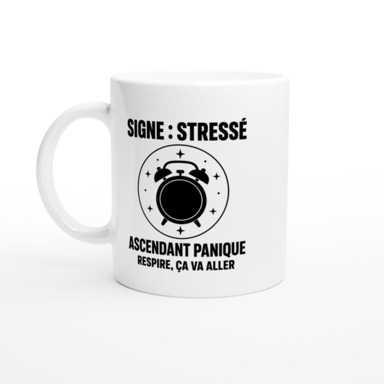 Mug Signe Stressé Ascendant Panique Respire Ça Va Aller