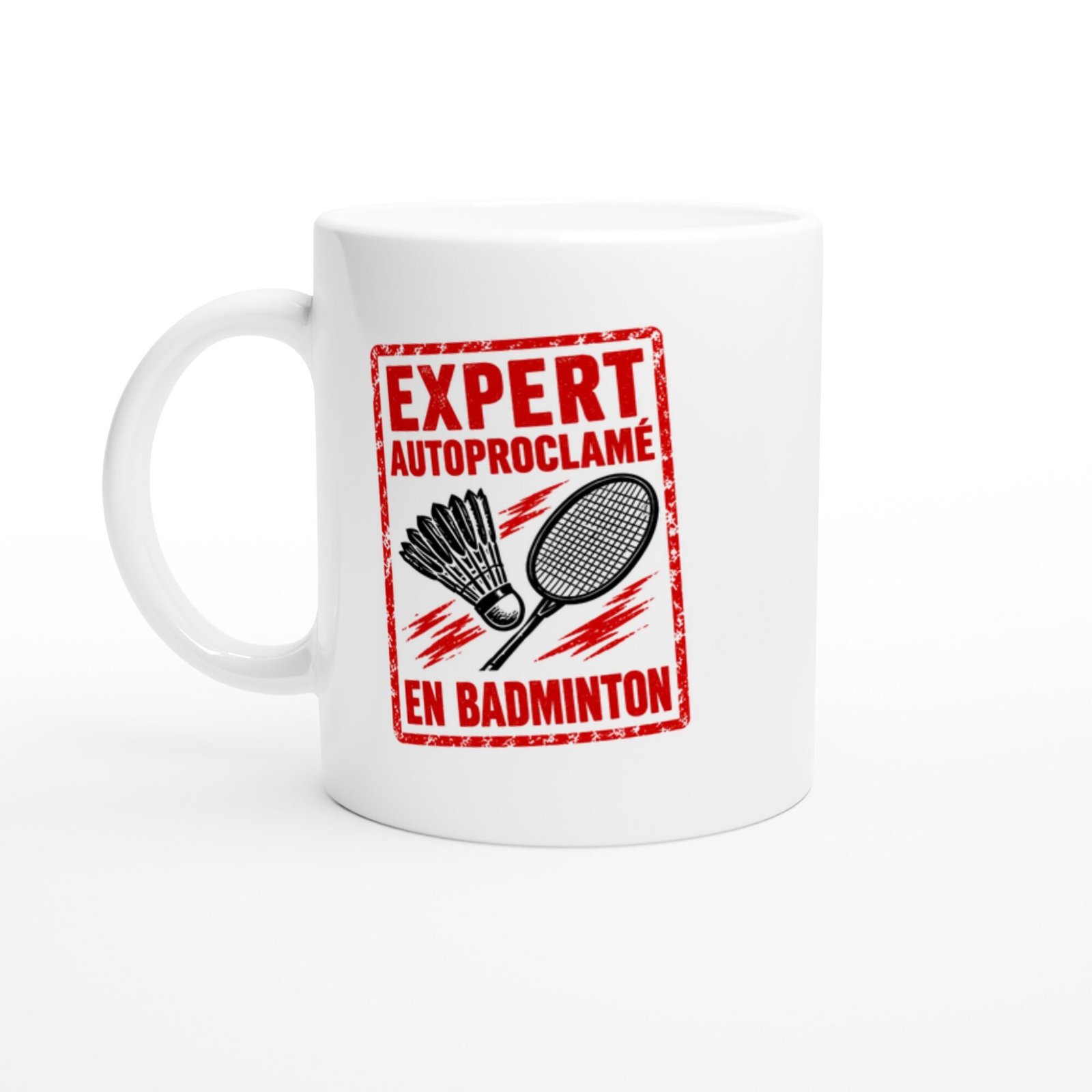 Mug Badminton Expert Autoproclamé En Badminton