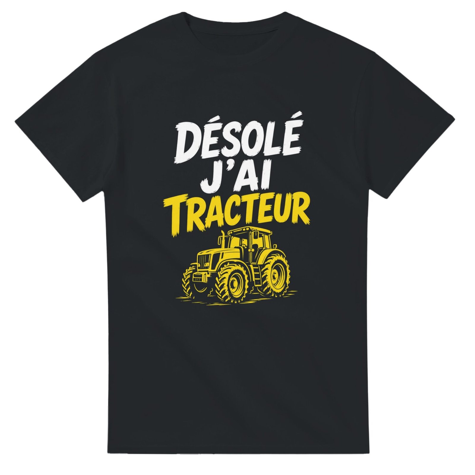 T shirt Désolé J&rsquo;Ai Tracteur