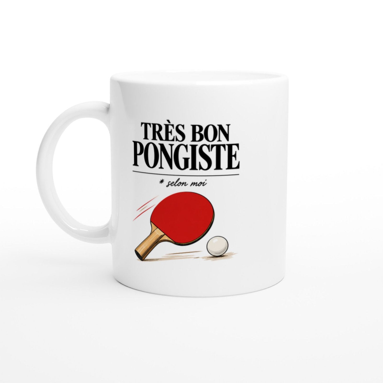 855499c4-3fac-42d6-854f-9644ec095b0e.jpg Mug Tennis De Table Très Bon Pongiste Selon Moi