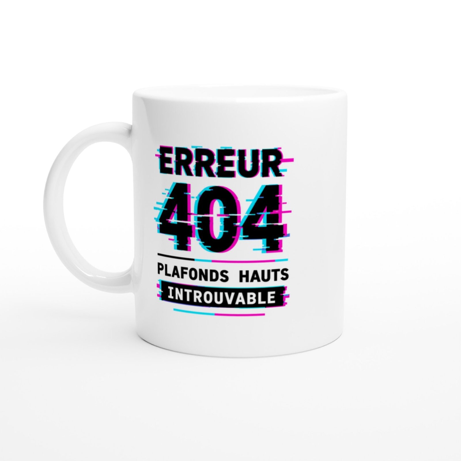 Mug Erreur 404 Plafonds Hauts Introuvable