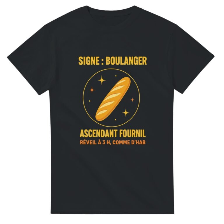 T shirt Signe Boulanger Ascendant Fournil Réveil à 3 H Comme d'Hab