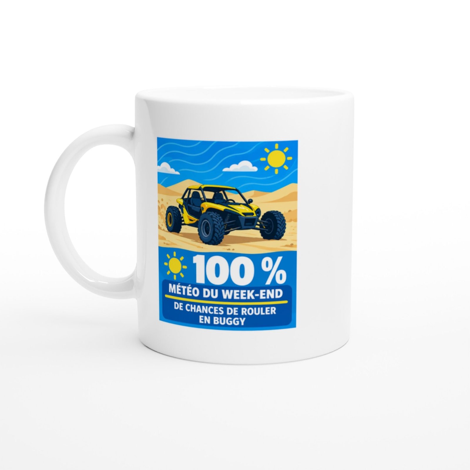 Mug Météo Du Week-End 100 % De Chances De Rouler En Buggy