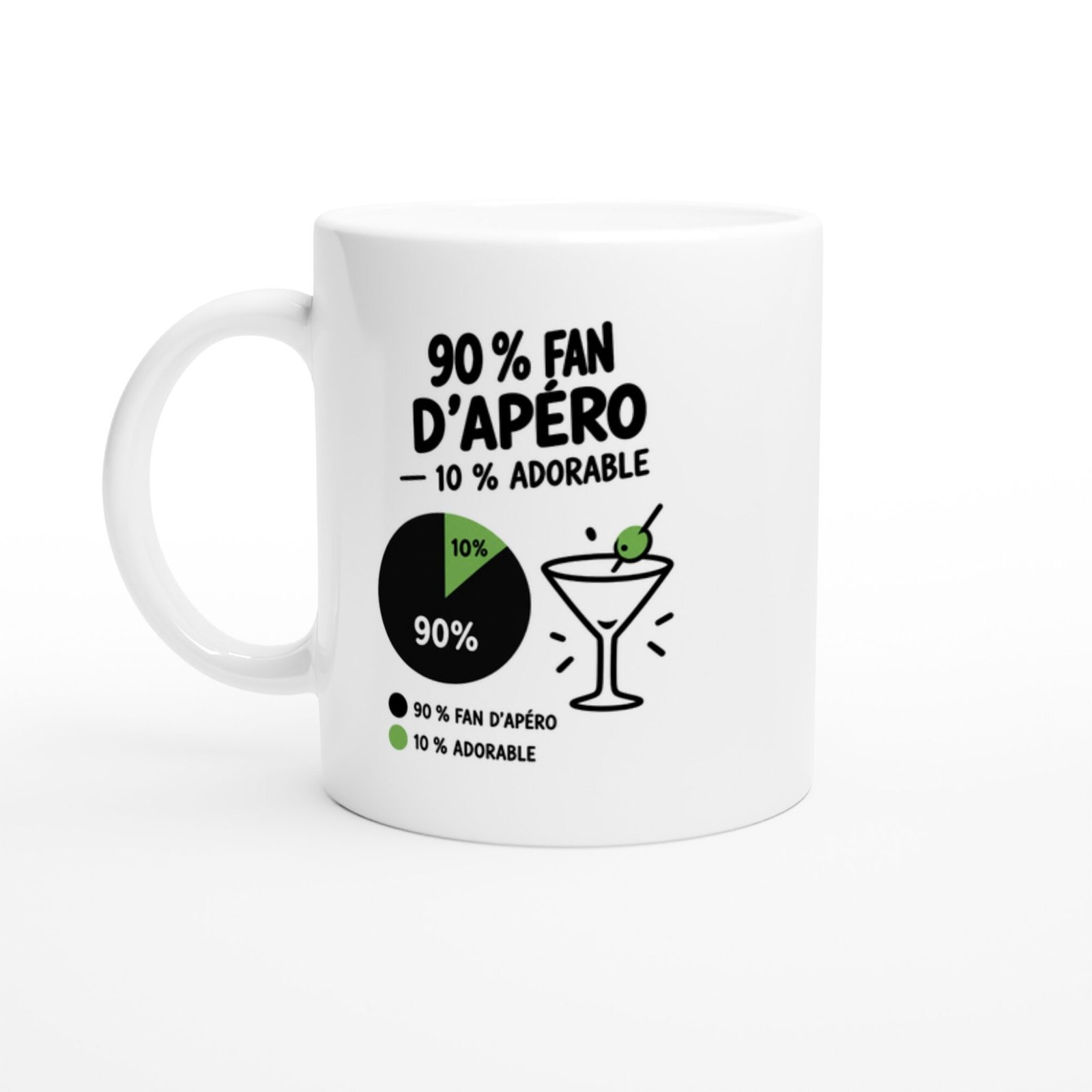 Mug 90 pour cent Fan d&rsquo;Apéro 10 pour cent Adorable Part Verte