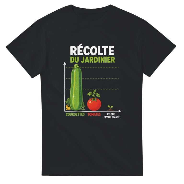 T shirt Récolte du Jardinier Courgettes Tomates Ce Que J'Avais Planté