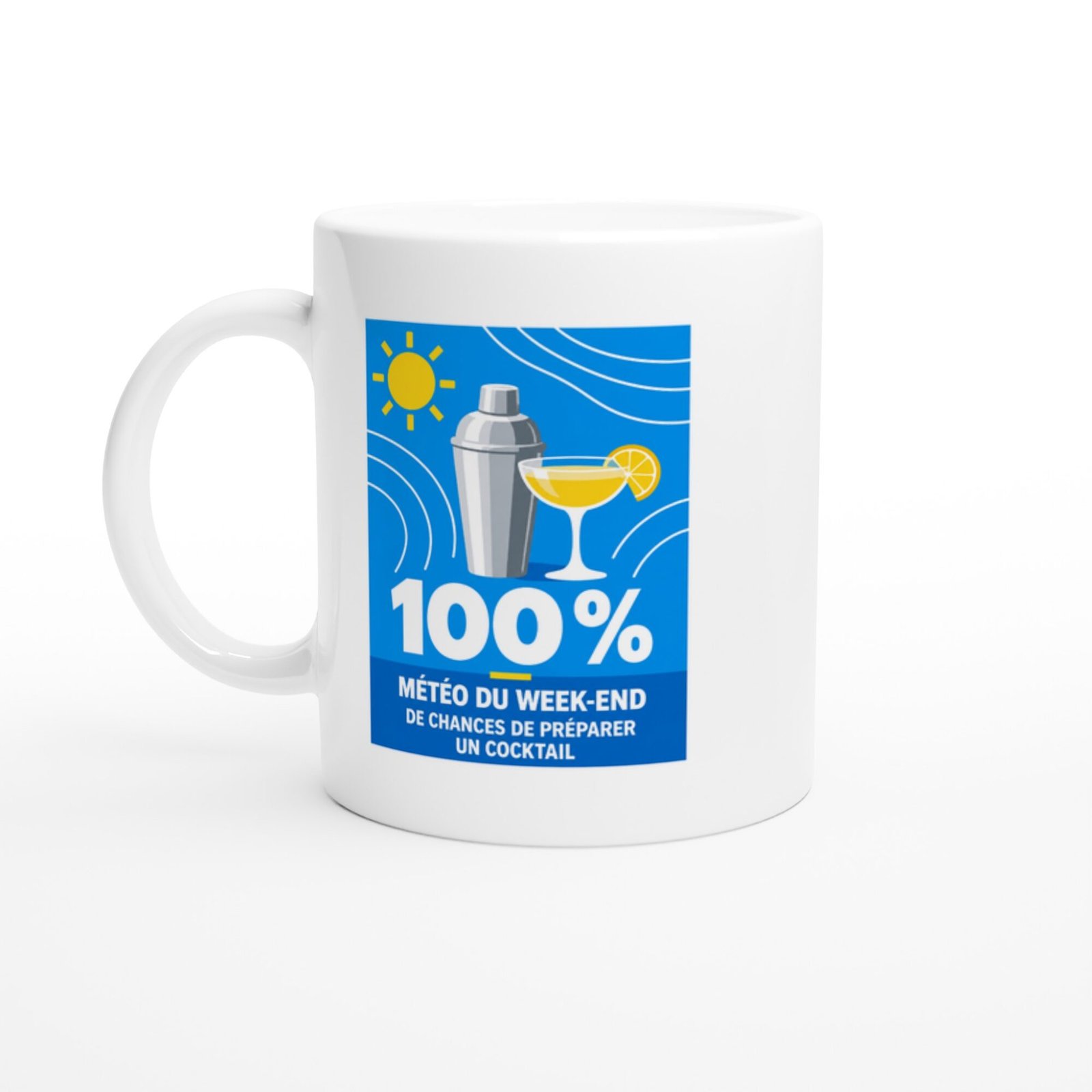 Mug Météo Du Week-End 100 % De Chances De Préparer Un Cocktail