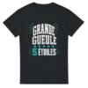 T shirt Grande Gueule 5 Étoiles