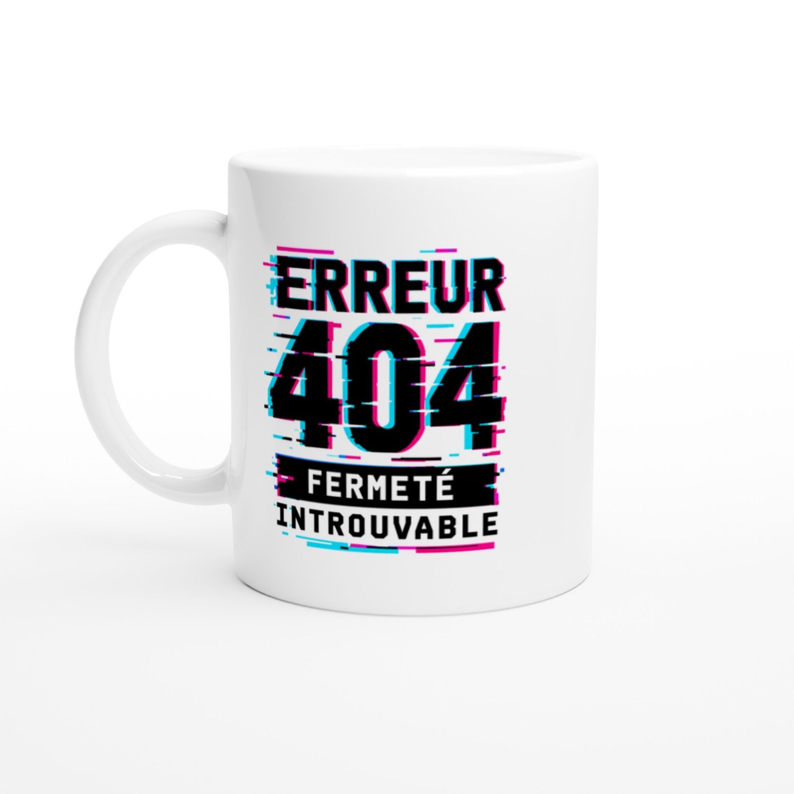 91e4d183-8e4e-4874-8f5d-349d5a7e3727.jpg Mug Erreur 404 Fermeté Introuvable