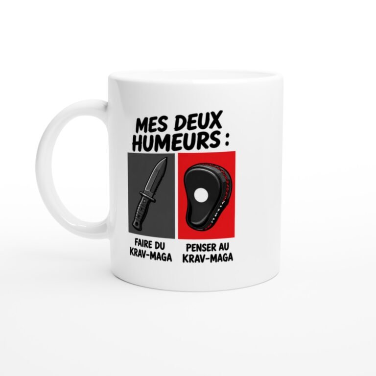 Mug Mes Deux Humeurs Faire Du Krav-Maga Penser Au Krav-Maga