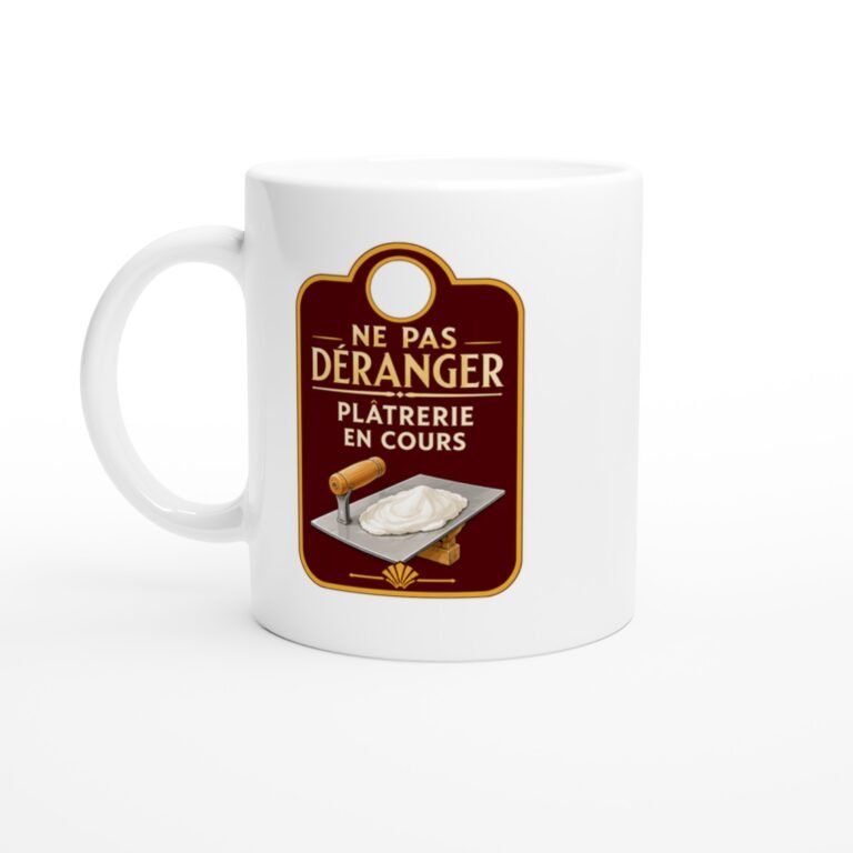 Mug Ne Pas Déranger Plâtrerie En Cours