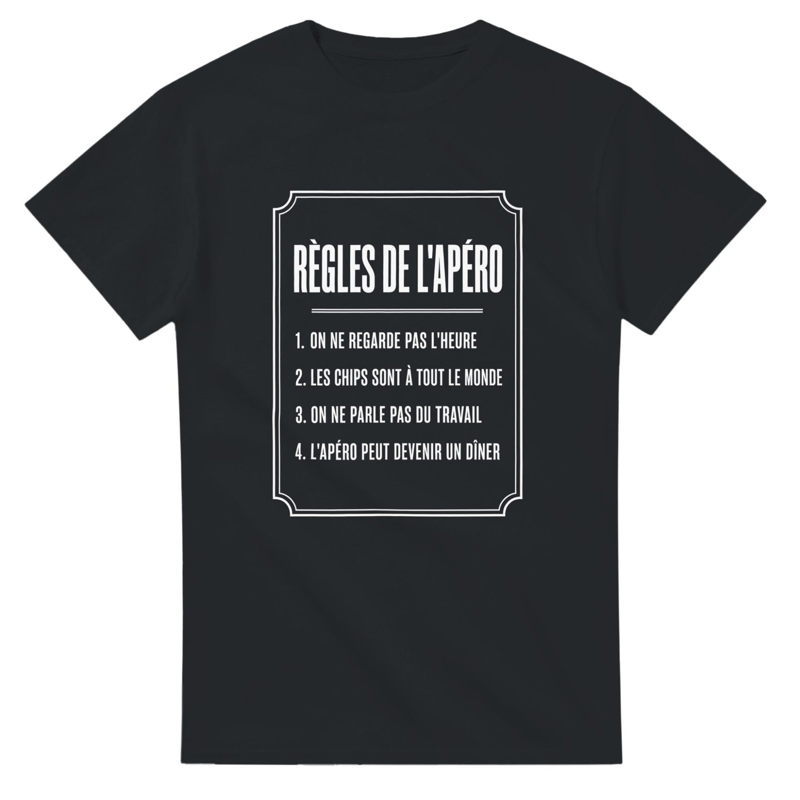 T shirt Règles de l&rsquo;Apéro On Ne Regarde Pas l&rsquo;Heure les Chips Sont à Tout le Monde
