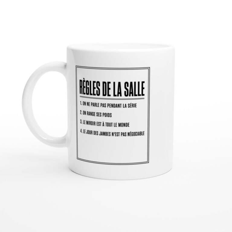 Mug Règles de la Salle On Ne Parle Pas Pendant la Série On Range Ses Poids le Miroir