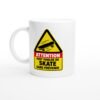 Mug Attention Peut Parler De Skate Sans Prévenir