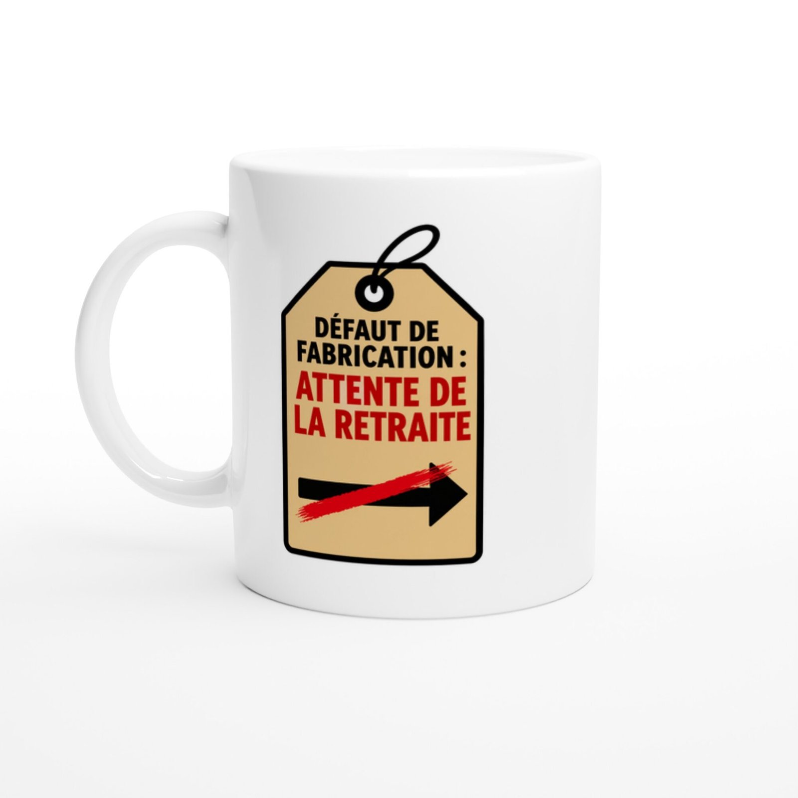 Mug Défaut de Fabrication Attente de la Retraite