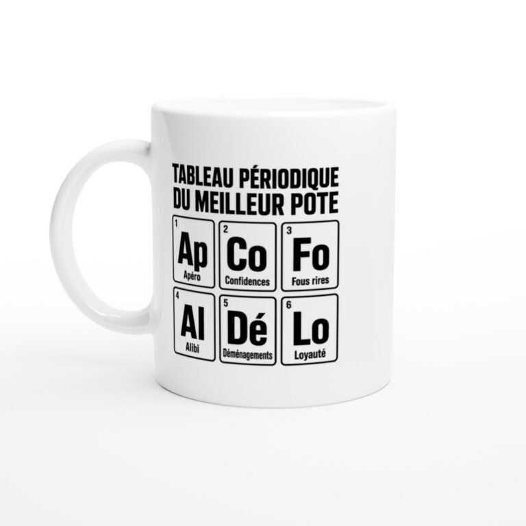 Mug Tableau Périodique du Meilleur Pote Apéro Confidences Fous Rires Alibi Déménagements