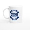 Mug Contrôle Qualité Mauvaise Humeur Conforme