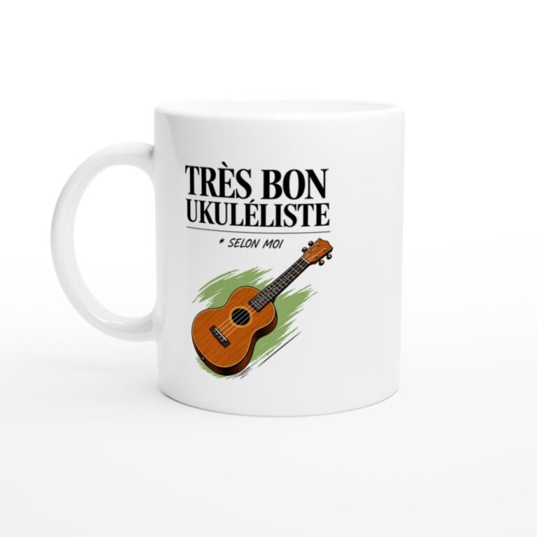 Mug Ukulélé Très Bon Ukuléliste Selon Moi
