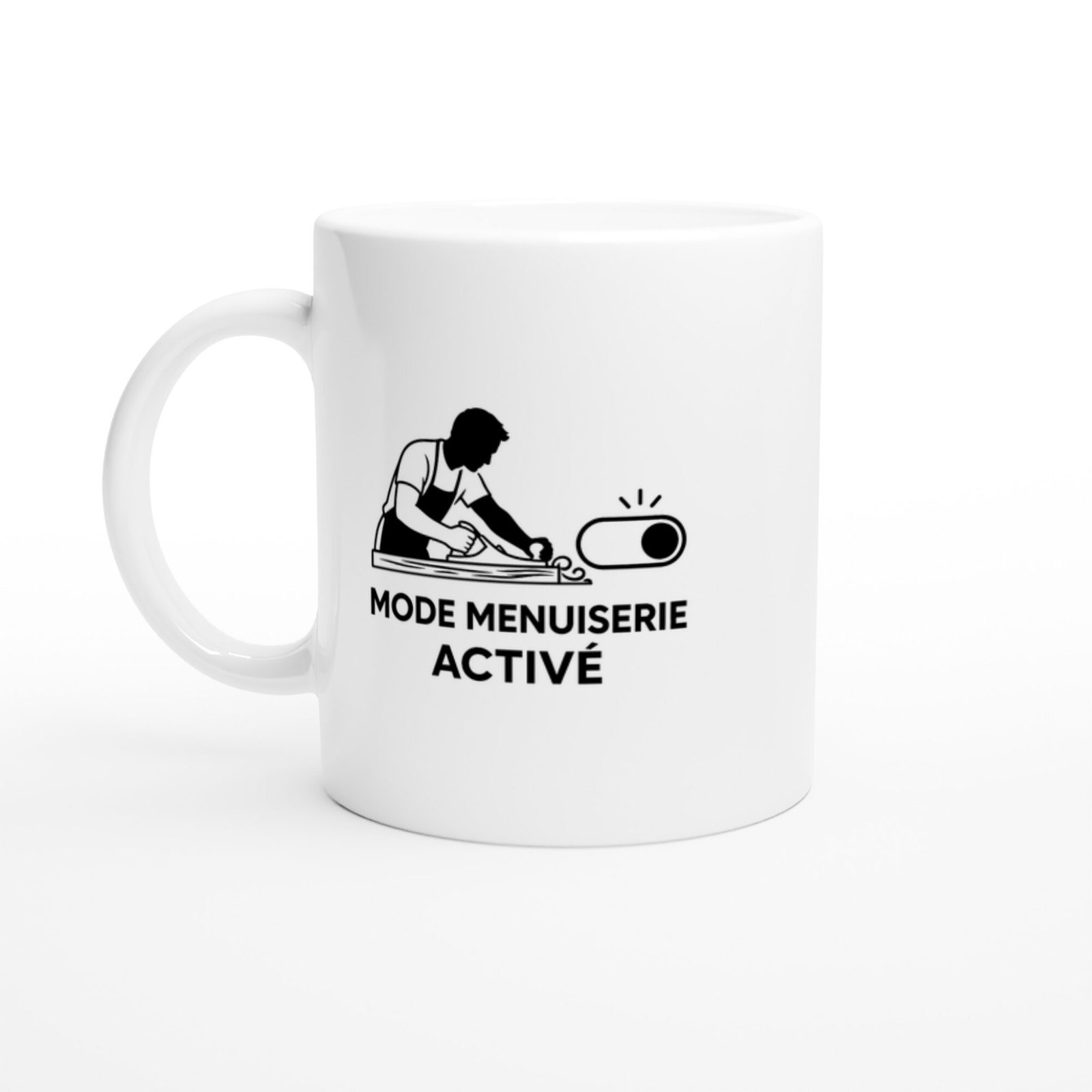 Mug Mode Menuiserie Activé