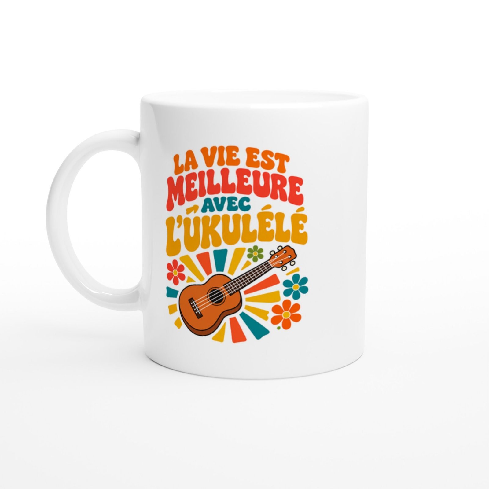 Mug Ukulélé La Vie Est Meilleure Avec L&rsquo;Ukulélé