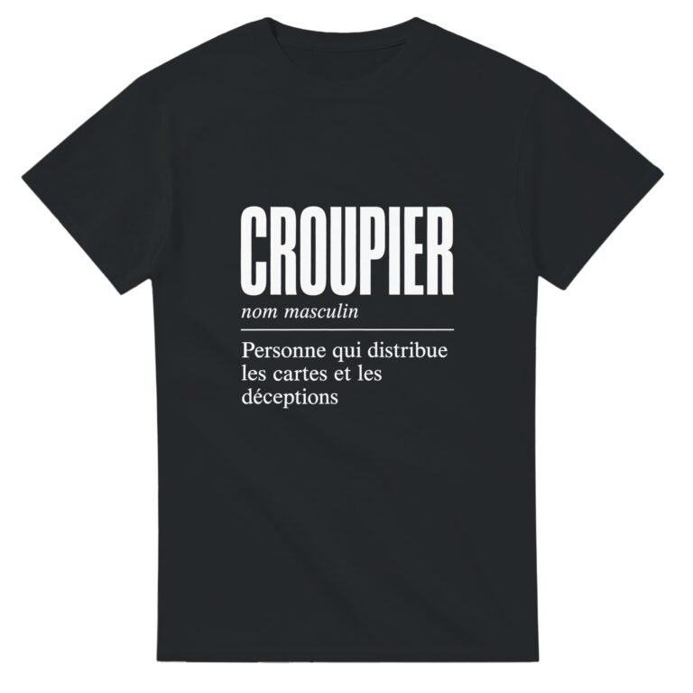 T shirt Croupier Personne Qui Distribue les Cartes et les Déceptions