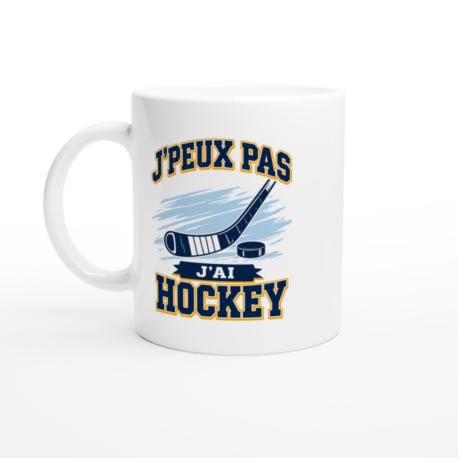 Mug J&rsquo;Peux Pas J&rsquo;Ai Hockey