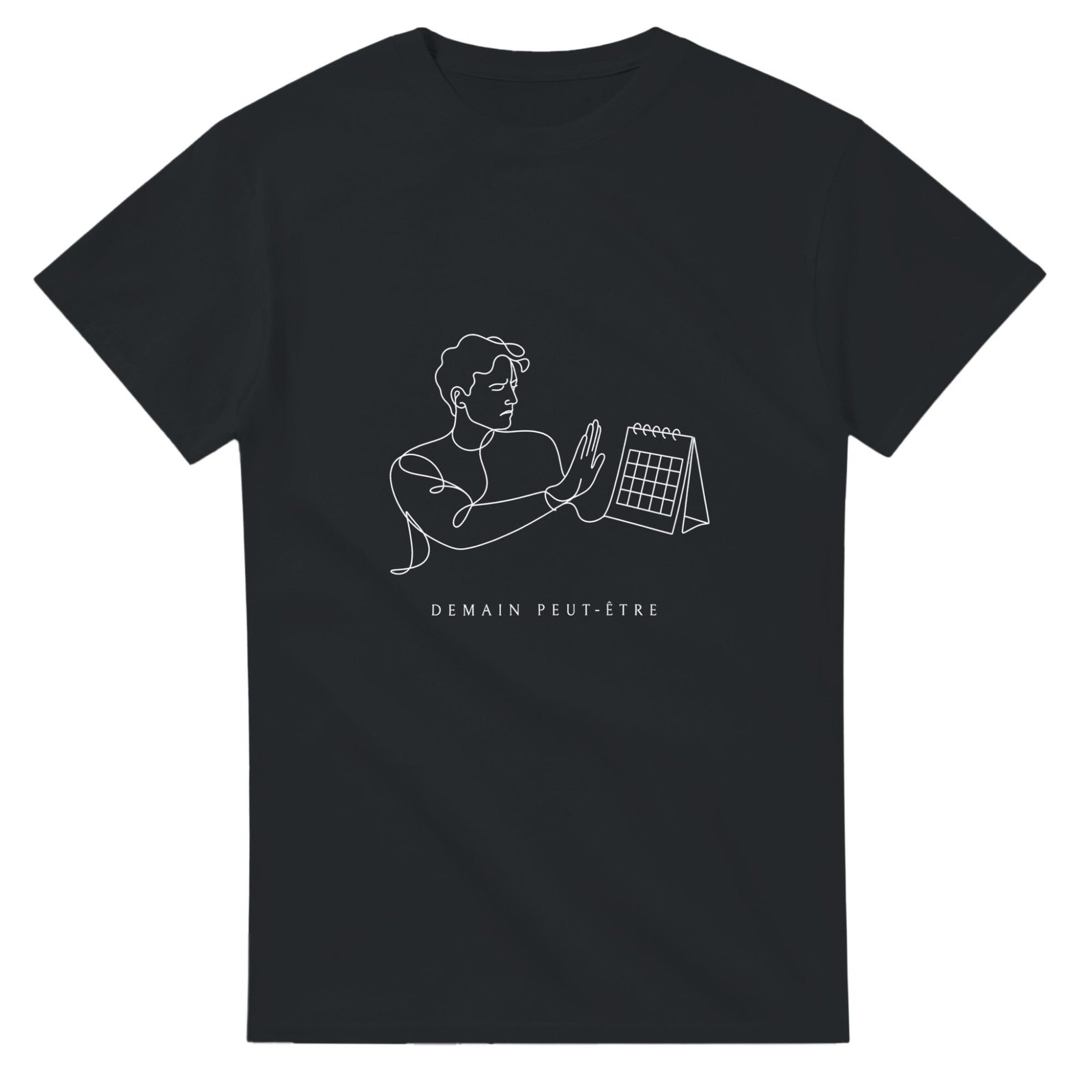 T shirt Procrastination Demain Peut-Être