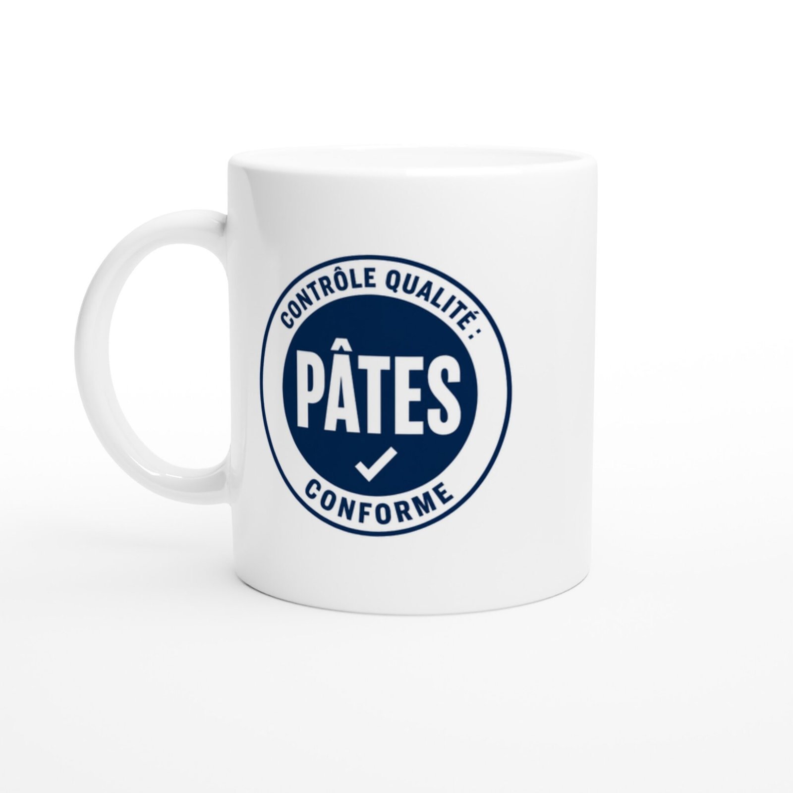 Mug Contrôle Qualité Pâtes Conforme