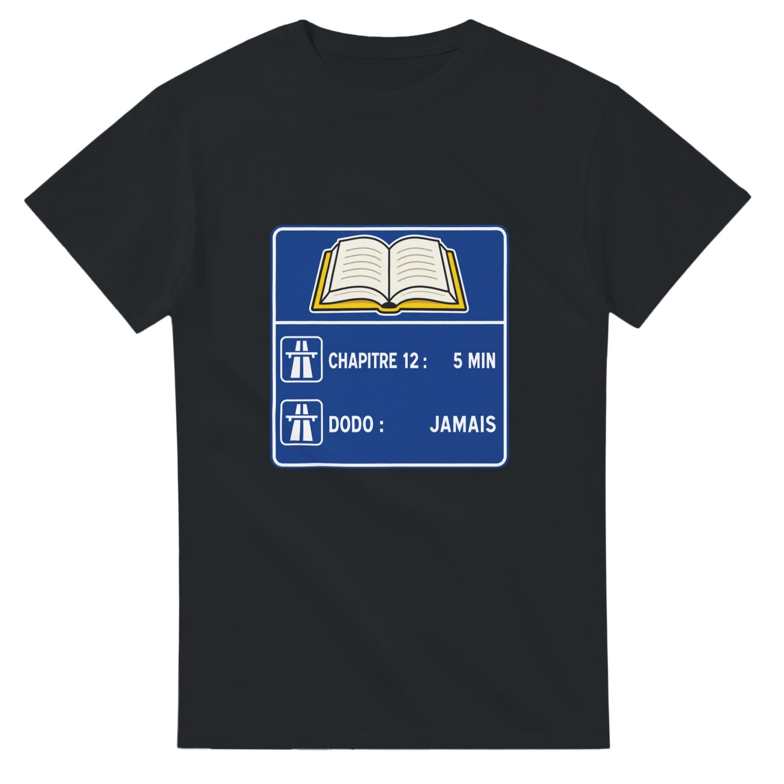 a16157af-1191-44dc-992e-fa7a6ad96efd.jpg T shirt Lecture Chapitre 12 5 Min Dodo Jamais