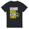 T shirt Grande Gueule à Plein Temps