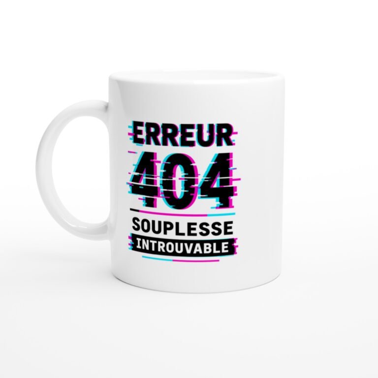 Mug Erreur 404 Souplesse Introuvable Bandeau Introuvable