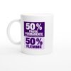 Mug 50 pour cent Pause Permanente 50 pour cent Flemme