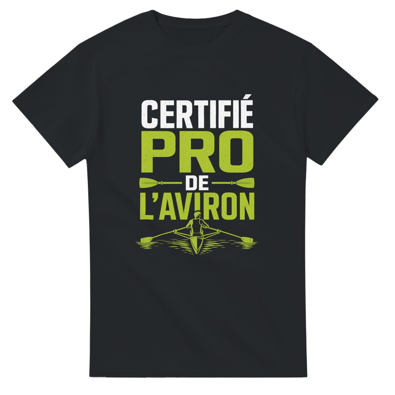 T shirt Certifié Pro de l&rsquo;Aviron
