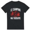 T shirt Le Camping Ma Thérapie