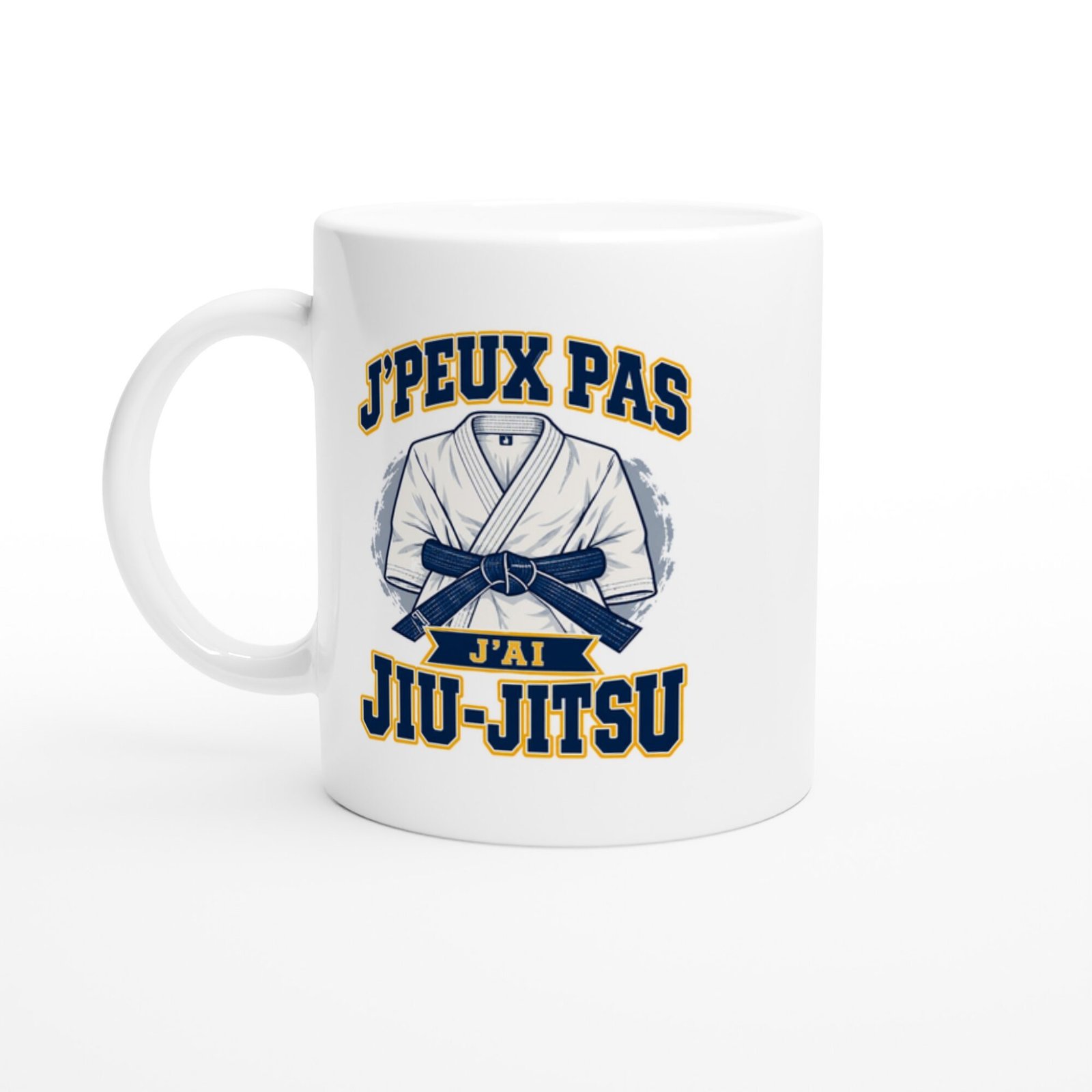 Mug Jiu-Jitsu J&rsquo;Peux Pas J&rsquo;Ai Jiu-Jitsu
