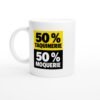 Mug 50 pour cent Taquinerie 50 pour cent Moquerie