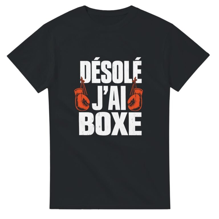 T shirt Désolé J'Ai Boxe