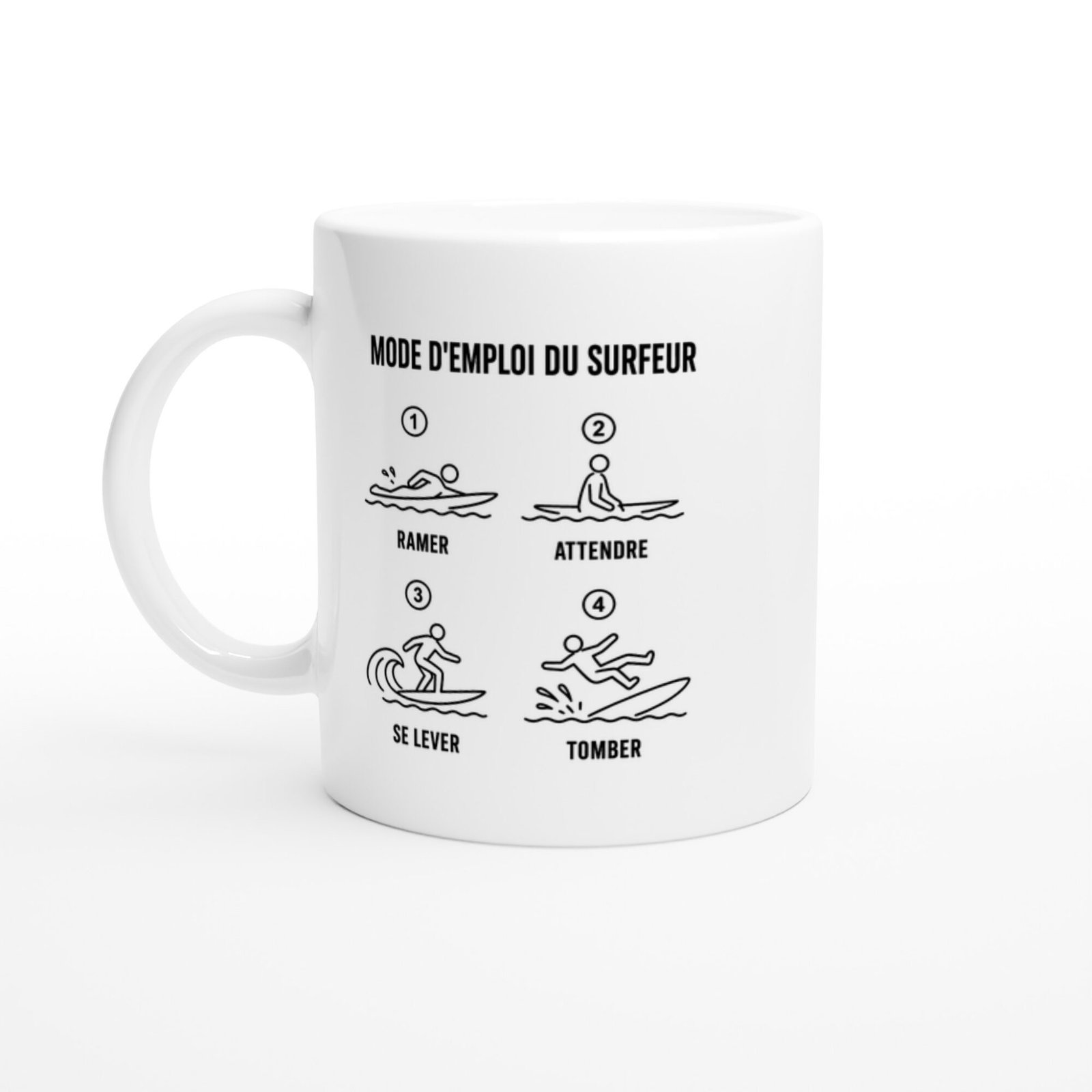 Mug Mode d&rsquo;Emploi du Surfeur Ramer Attendre Se Lever Tomber
