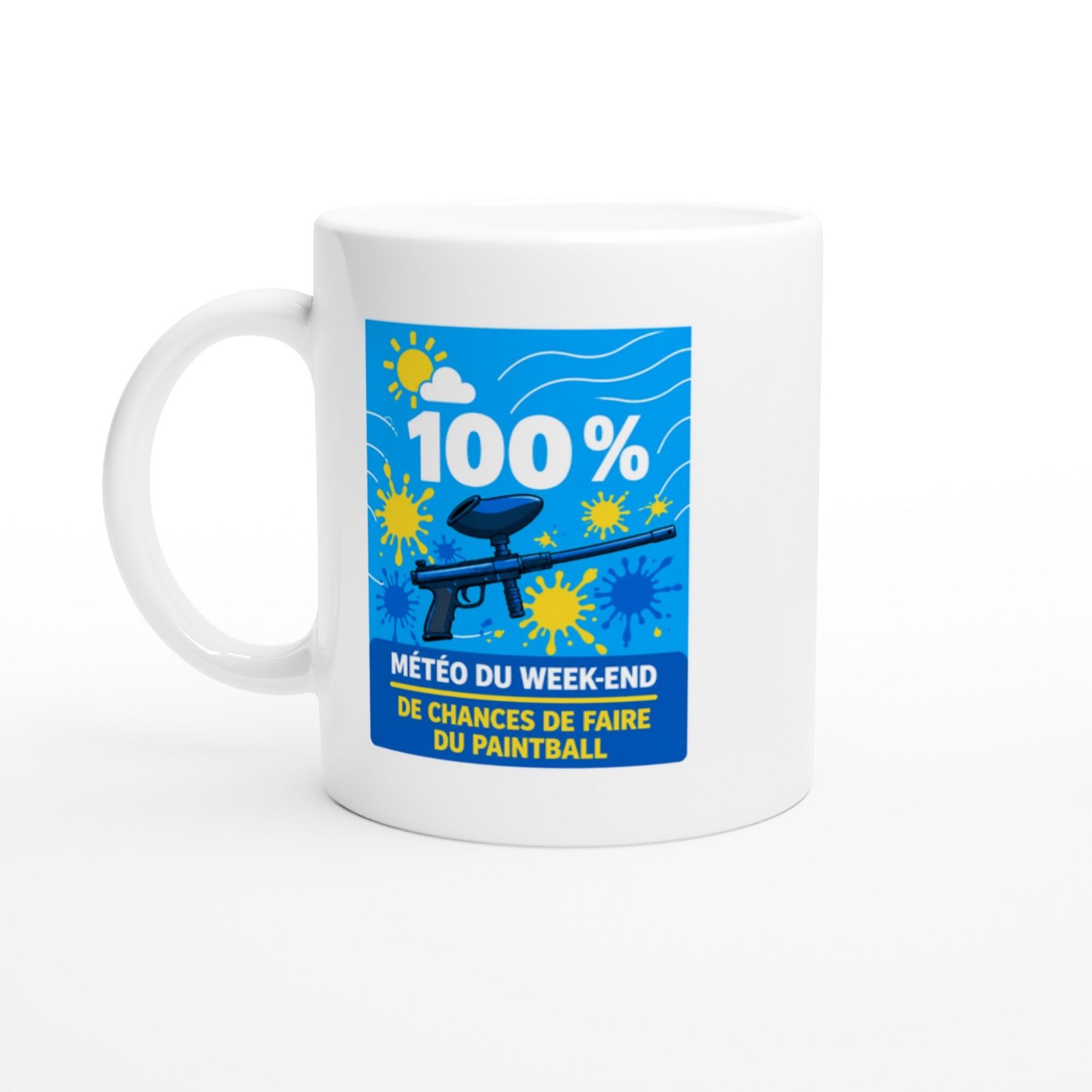 Mug Paintball Météo Du Week-End 100 % De Chances De Faire Du Paintball