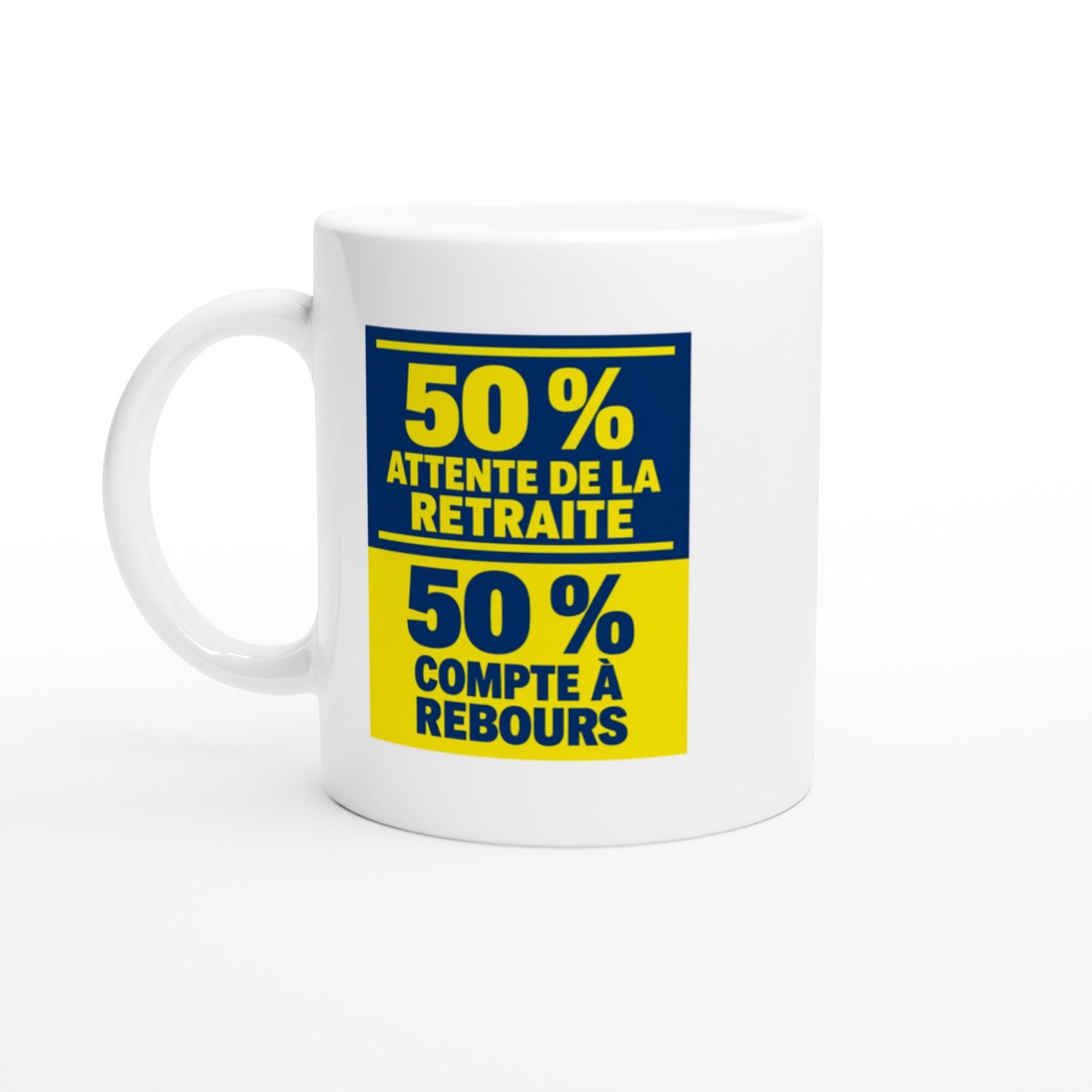 Mug 50 pour cent Attente de la Retraite 50 pour cent Compte à Rebours