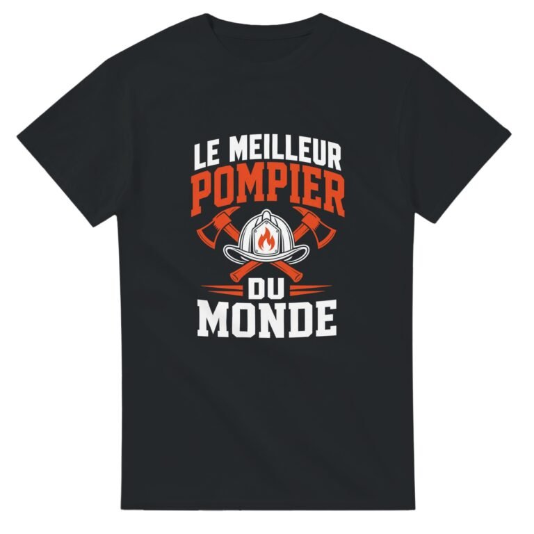 T shirt Le Meilleur Pompier du Monde
