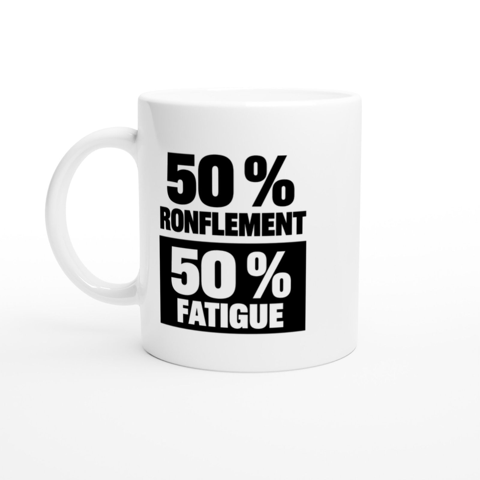 Mug 50 pour cent Ronflement 50 pour cent Fatigue Bandeau Noir