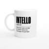 Mug Intello Personne Qui Corrige les Fautes Dans les Messages de Groupe