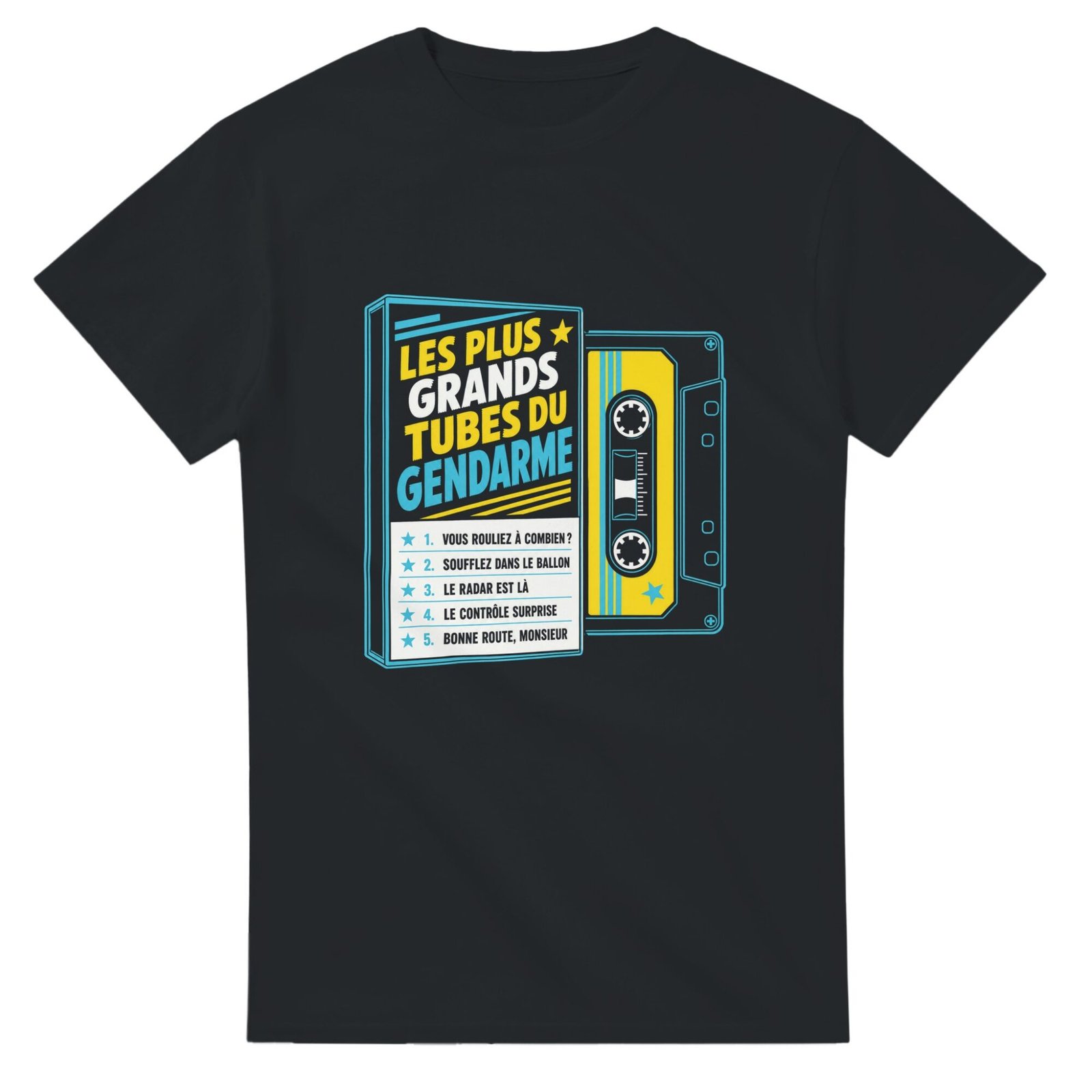 T shirt Les Plus Grands Tubes du Gendarme Vous Rouliez à Combien Soufflez Dans le Ballon